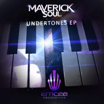 Undertones by Maverick Soul