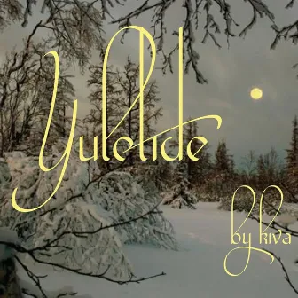 Yuletide by KIVA