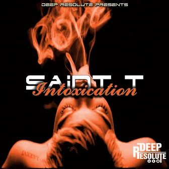 Intoxication by Saint T