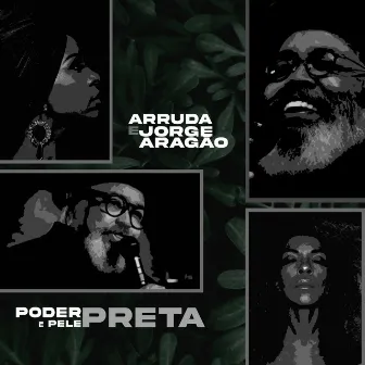 Poder É Pele Preta by Jorge Aragão