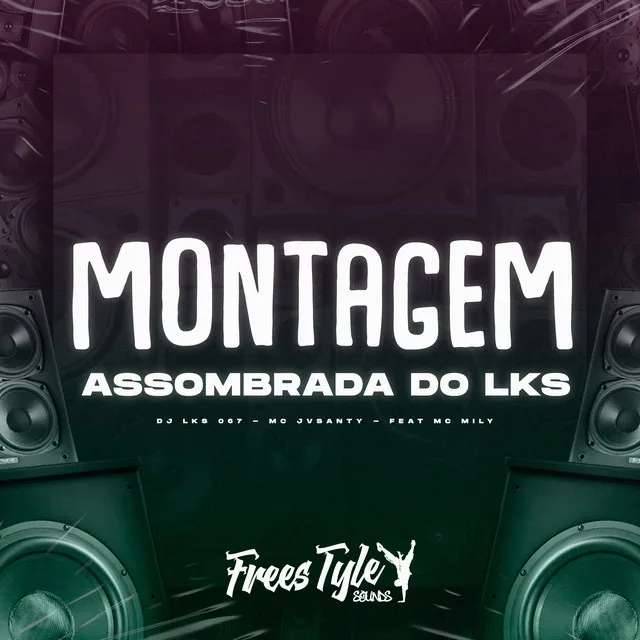 Montagem Assombrada do Lks