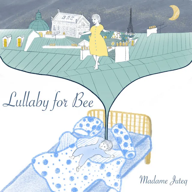 Lullaby for Bee