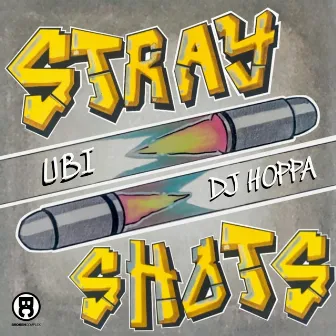 Stray Shots by Ubi