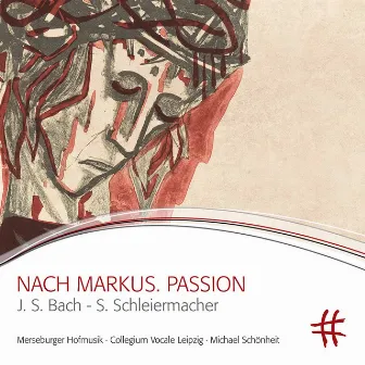 Schleiermacher: Nach Markus. Passion (Live) by Michael Schönheit