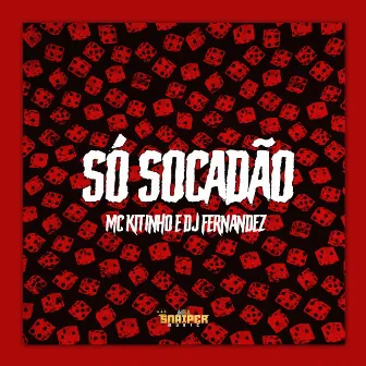 Só Socadão by DJ Fernandez