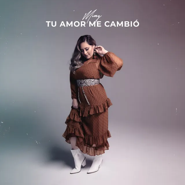 Tu Amor Me Cambió