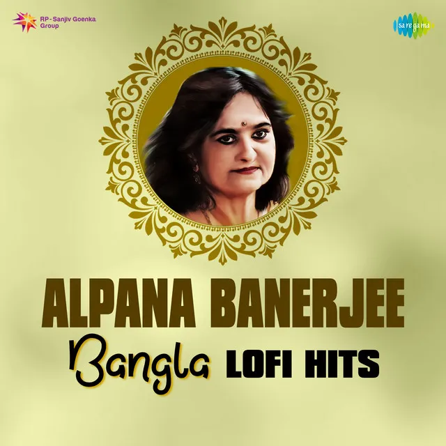 Alpana Banerjee Bangla Lofi Hits