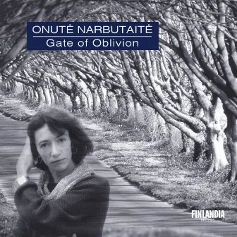 Narbutaite : Gate of Oblivion by Onuté Narbutaite