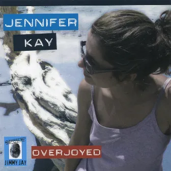 Overjoyed by Jennifer Kay