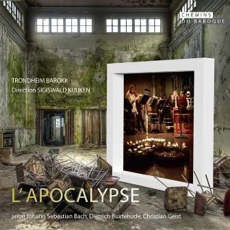 Apocalypse by Trondheim Barokk