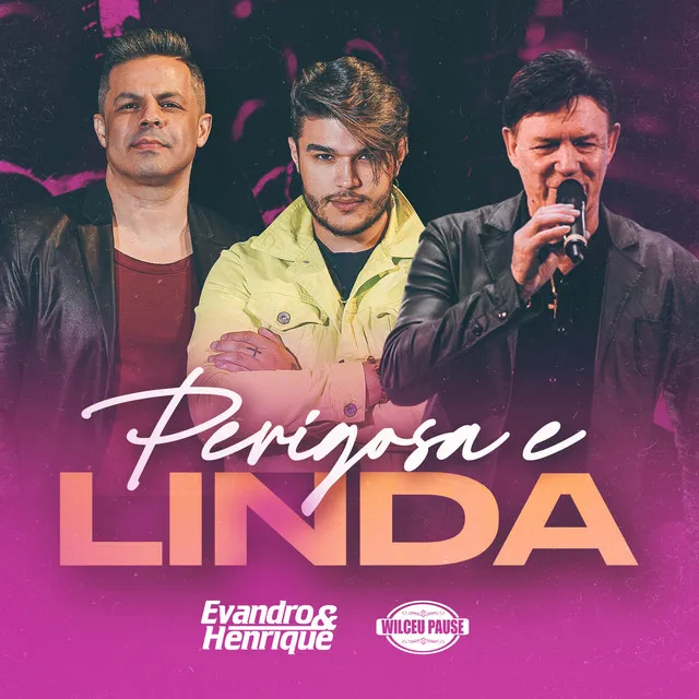 Perigosa e Linda