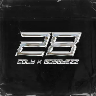 28 EP by Bobbyezz