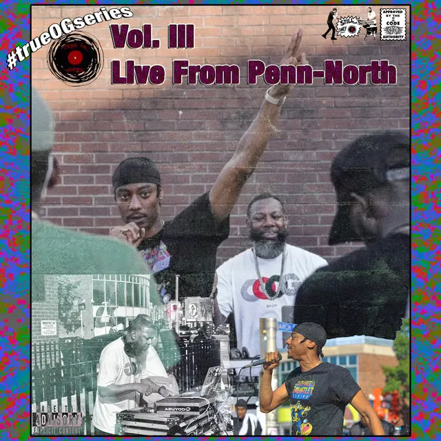 #trueOGseries, Vol. 3: Live from Penn-North