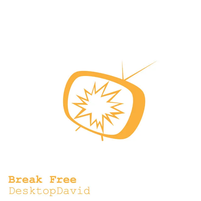 Break Free