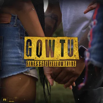 Gowtu by Finesse