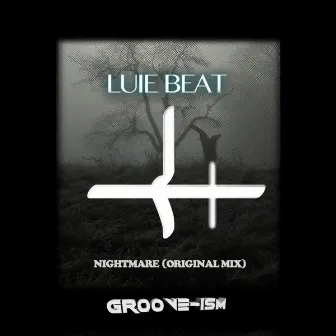 Nightmare by Luie Beat