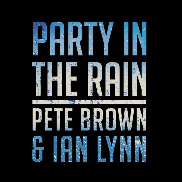 Party in the Rain