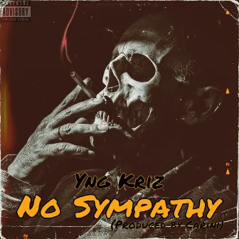 No Sympathy by Yng Kriz