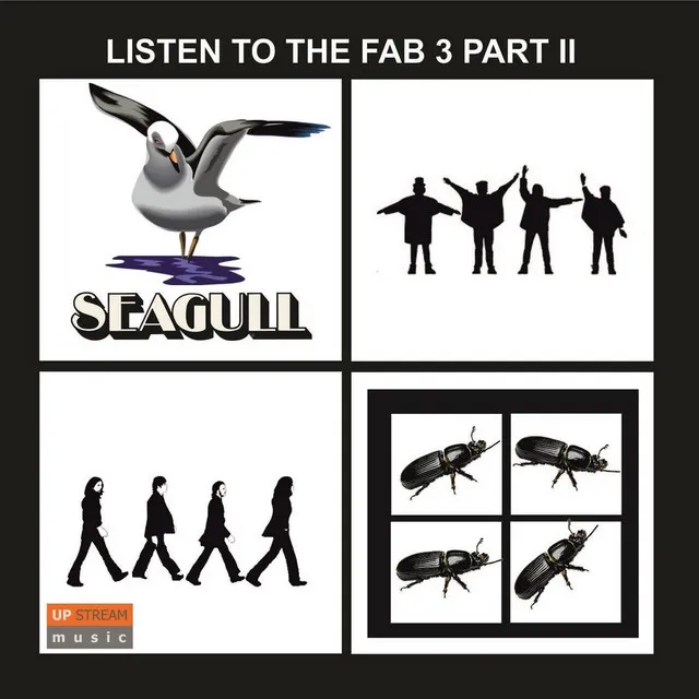 Listen to the Fab 3, Pt. II: Seagull Plays the Beatles