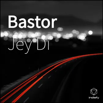 Bastor by Jey Di