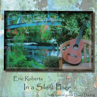 In A Silent Place by Eric Roberts