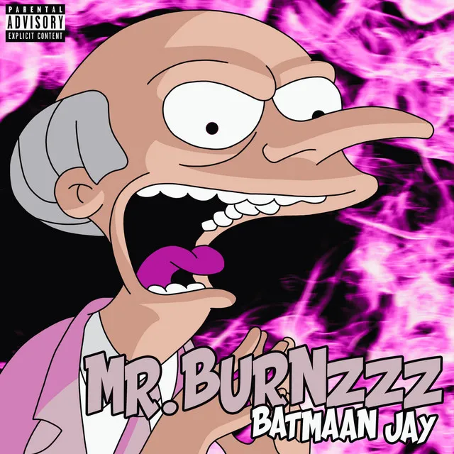 Mr. Burnzzz