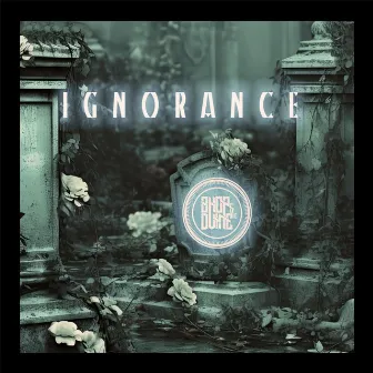 Ignorance by Dvine MC