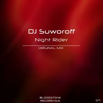 Night Rider by DJ SUWOROFF