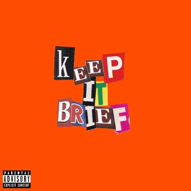 Keep It Brief