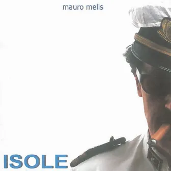 Isole by Mauro Melis