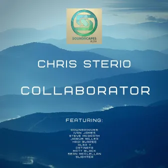 Chris Sterio : Collaborator by Chris Sterio