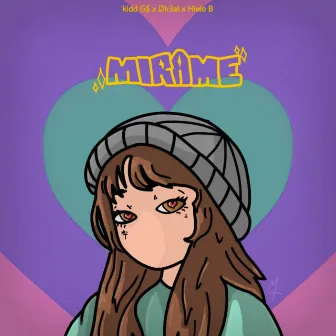 Mirame by Kidd G$