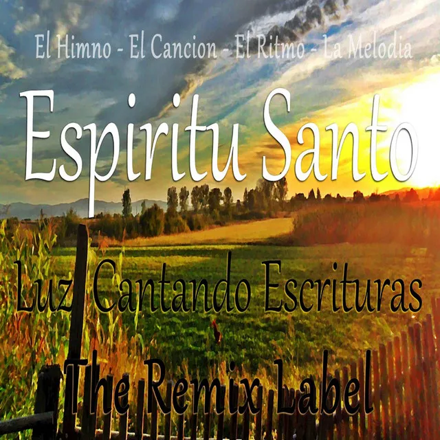 La Letra Del Espiritu Santo - Luz Cantando Escrituras Acappella