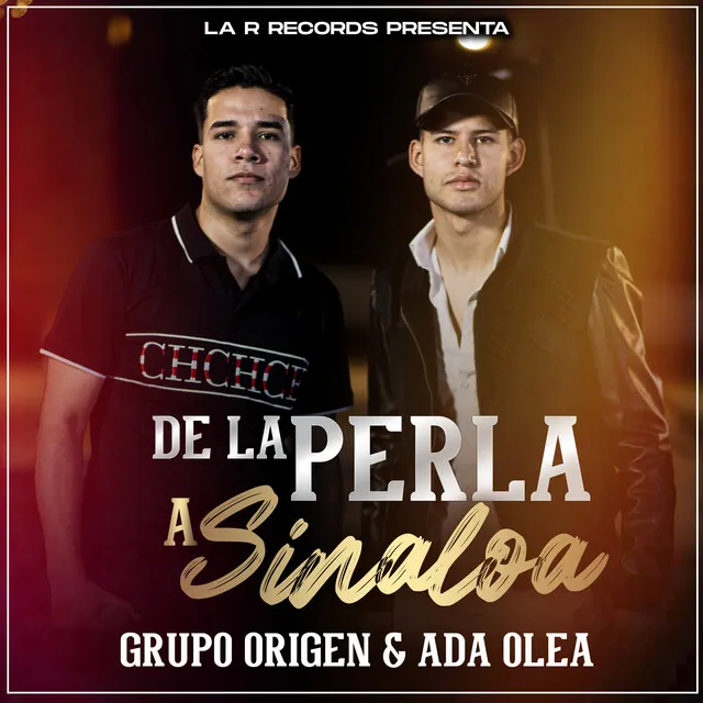 De la Perla a Sinaloa - En Vivo