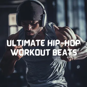 Ultimate Hip-Hop Workout Beats - Energize Your Routine by HunesBeats