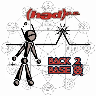 Back 2 Base X (Remastered 2022) by (Hed) P.E.