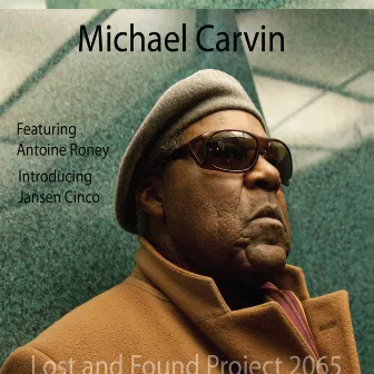 Lost And Found Project 2065 by Michael Carvin