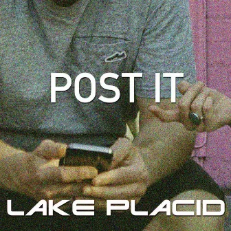 Post It by Lake Placid