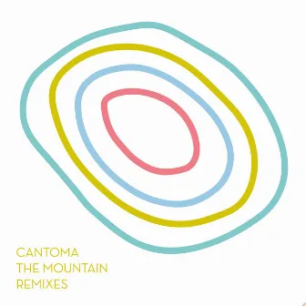 The Mountain Remixes by Cantoma