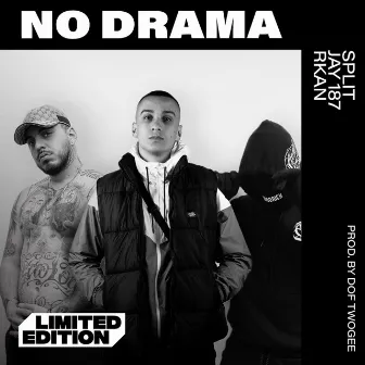 No Drama by Rkan