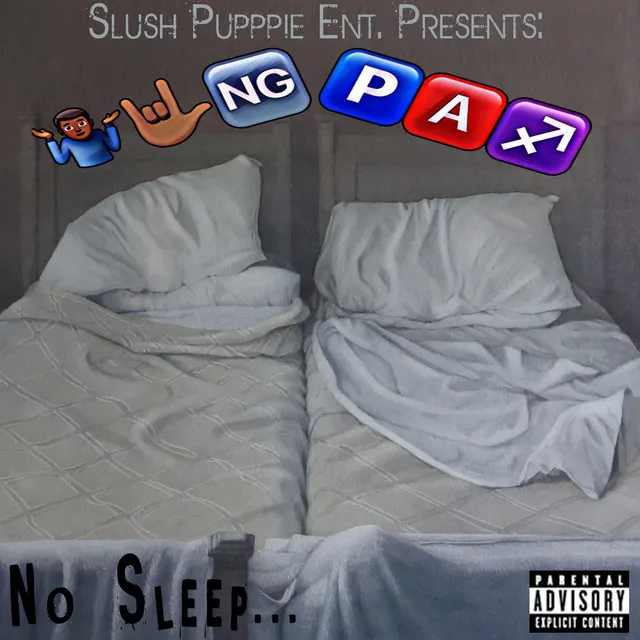 No Sleep