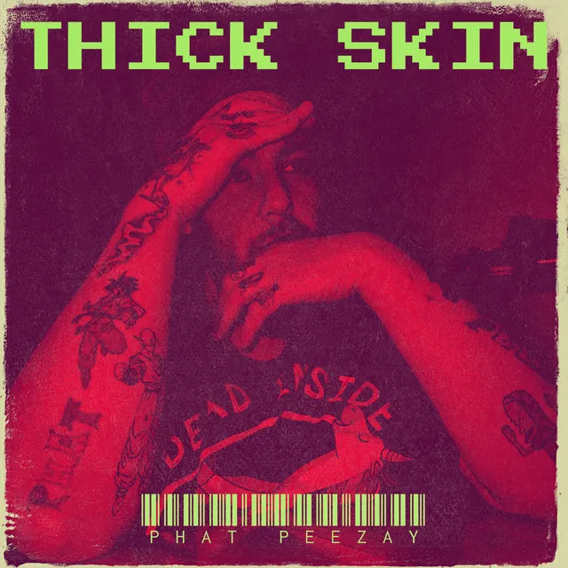 Thick Skin