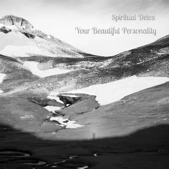 Your Beautiful Personality by Spiritual Detox