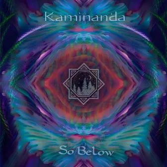 So Below by Kaminanda