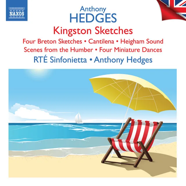 Hedges: Kingston Sketches, Op. 36, 4 Breton Sketches, Op. 79 & Other Orchestral Works