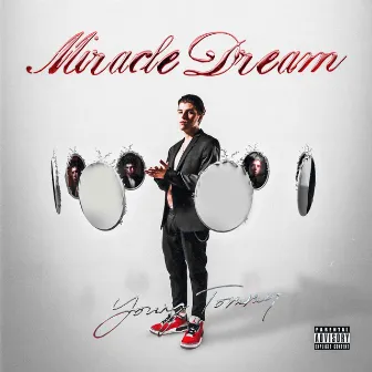 Miracle Dream by Young Tommy