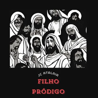 Filho pródigo by Jc Atalaia