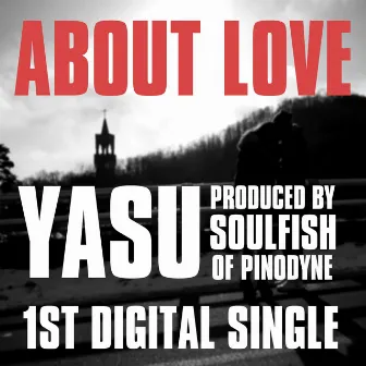 About Love by YASU