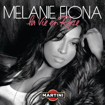 La Vie En Rose (Melanie Fiona Rosato Mix) by Melanie Fiona