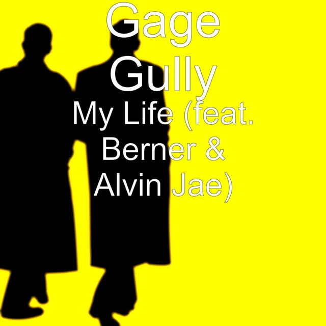 My Life (feat. Berner & Alvin Jae)